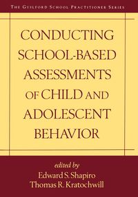 Produktbild: Conducting School-Based Assessments of Child and Adolescent Behavior
