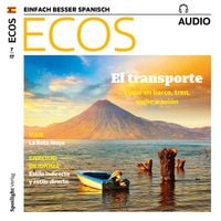 Produktbild: Spanisch lernen Audio - &Ouml;ffentliche Verkehrsmittel
