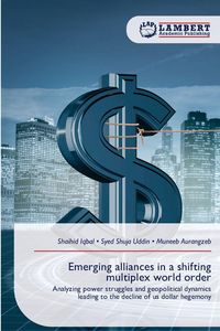 Produktbild: Emerging alliances in a shifting multiplex world order
