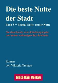 Die beste Nutte der Stadt, Band 2" online kaufen | Thalia