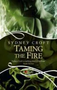 Produktbild: Taming the Fire: A Rouge Paranormal Romance