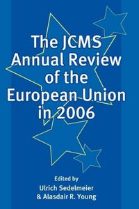 Produktbild: The Jcms Annual Review of the European Union in 2006