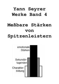 Produktbild: Gesammelte Werke / Werke Band 4, Me&szlig;bare St&auml;rken von Spitzenleistern