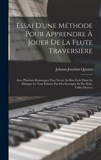 Produktbild: Essai D'une M&eacute;thode Pour Apprendre &Agrave; Jouer De La Flute Traversi&egrave;re