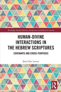 Produktbild: Human-Divine Interactions in the Hebrew Scriptures