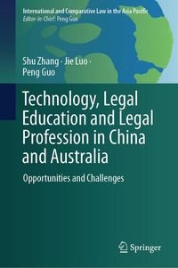 Produktbild: Technology, Legal Education and Legal Profession in China and Australia