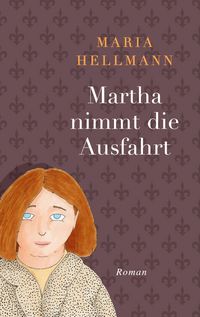 Produktbild: Martha nimmt die Ausfahrt