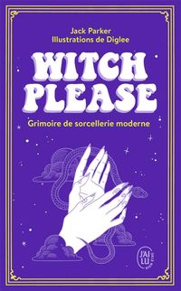 Produktbild: Witch, please : grimoire de sorcellerie moderne