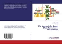 Produktbild: TOC Approach for Supply Chain Performance Enhancement