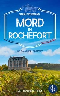 Produktbild: Mord in Rochefort | Ein spannender Frankreich-Krimi