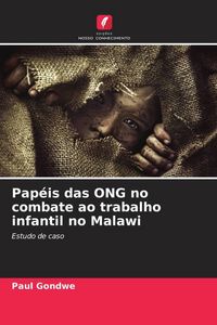 Produktbild: Pap&eacute;is das ONG no combate ao trabalho infantil no Malawi
