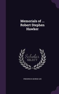 Produktbild: Memorials of ... Robert Stephen Hawker