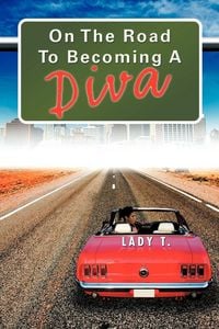 Produktbild: On the Road to Becoming a Diva