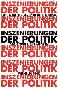 Produktbild: Inszenierungen der Politik