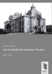 Produktbild: Zur Geschichte der Rostocker Theaters