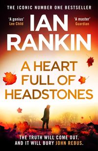 Bild vom Artikel A Heart Full of Headstones vom Autor Ian Rankin