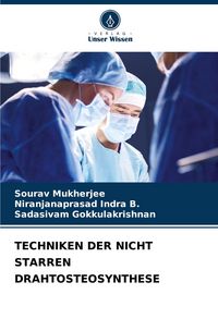 Produktbild: Techniken der Nicht Starren Drahtosteosynthese