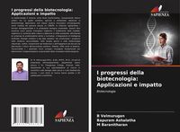 Produktbild: I progressi della biotecnologia