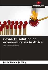 Produktbild: Covid-19 solution or economic crisis in Africa