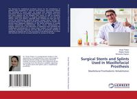 Produktbild: Surgical Stents and Splints Used in Maxillofacial Prosthesis