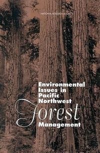 Produktbild: Environmental Issues in Pacific Northwest Forest Management