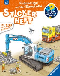 Produktbild: Wieso? Weshalb? Warum? Stickerheft - Fahrzeuge auf der Baustelle