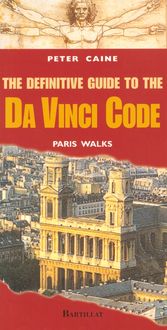 Produktbild: The Definitive Guide to The Da Vinci Code: Paris Walks