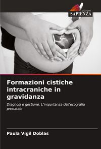 Produktbild: Formazioni cistiche intracraniche in gravidanza