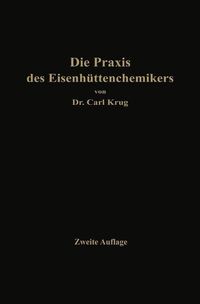 Produktbild: Die Praxis des Eisenh&uuml;ttenchemikers