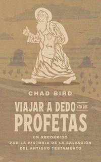 Produktbild: Viajar a dedo con los profetas
