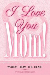 Produktbild: I Love You Mom!