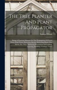 Produktbild: The Tree Planter And Plant Propagator