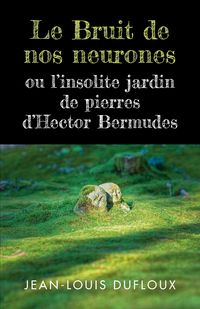 Produktbild: Le Bruit de nos neurones