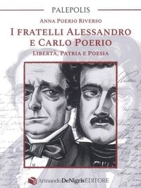 Produktbild: I fratelli Alessandro e Carlo Poerio. Libert&agrave;, patria e poesia