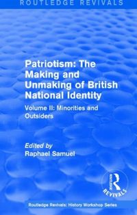 Produktbild: : Patriotism: The Making and Unmaking of British National Id