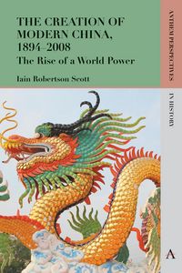 Produktbild: The Creation of Modern China, 1894-2008