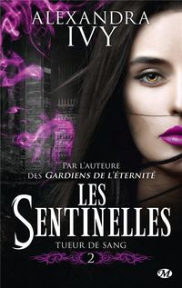 Produktbild: Les sentinelles, t2 : tueur de sang
