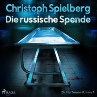 Produktbild: Die russische Spende (Dr. Hoffmann Krimis 1)