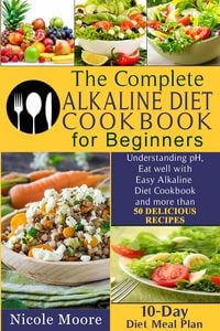 Produktbild: The Complete Alkaline Diet Cookbooks for Beginners