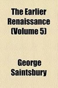 Produktbild: The Earlier Renaissance (Volume 5)