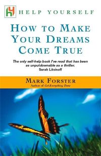 Produktbild: Forster, M: How to Make Your Dreams Come True