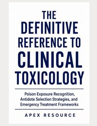 Produktbild: THE DEFINITIVE REFERENCE TO CLINICAL TOXICOLOGY