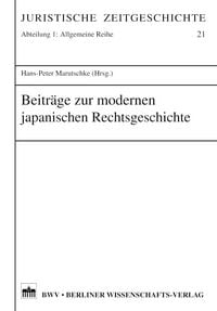 Produktbild: Beitr&auml;ge zur modernen japanischen Rechtsgeschichte