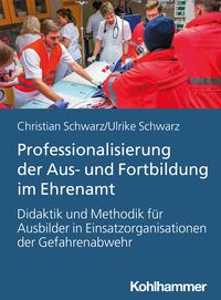 Bild vom Artikel Professionalisierung der Aus- und Fortbildung im Ehrenamt vom Autor Christian Schwarz