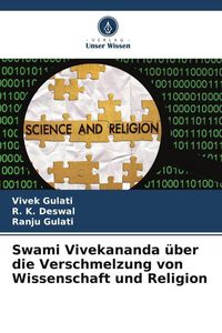 Produktbild: Swami Vivekananda &uuml;ber die Verschmelzung von Wissenschaft und Religion