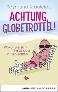 Produktbild: Achtung, Globetrottel!