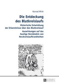 Produktbild: Die Entdeckung des Blutkreislaufs