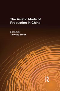 Produktbild: The Asiatic Mode of Production in China