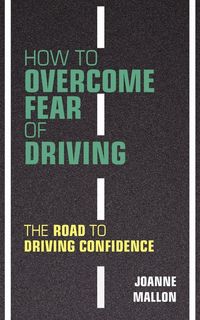 Produktbild: How to Overcome Fear of Driving