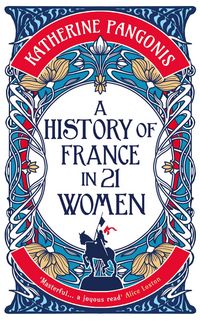 Produktbild: A History of France in 21 Women